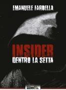 Insider. Dentro la setta