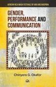 Gender, Performance And Communication