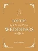 Top Tips for Weddings