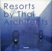 Resorts by Thai Architects