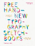 Free Hand New Typography Sketchbooks