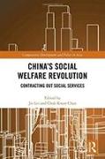 China's Social Welfare Revolution