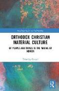 Orthodox Christian Material Culture