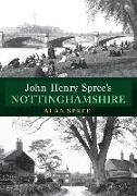 John Henry Spree's Nottinghamshire