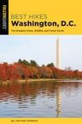 Best Hikes Washington, D.C.: The Greatest Views, Wildlife, and Forest Strolls