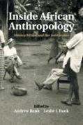 Inside African Anthropology: Monica Wilson and Her Interpreters