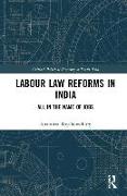 Labour Law Reforms in India