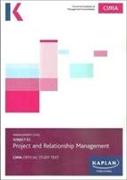 E2 PROJECT AND RELATIONSHIP MANAGEMENT - STUDY TEXT