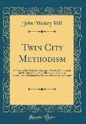 Twin City Methodism