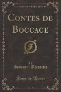 Contes de Boccace, Vol. 2 (Classic Reprint)