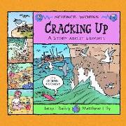 Cracking Up: A Story about Erosion