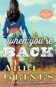 When You're Back: A Rosemary Beach Novel