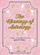 The Mixology of Astrology