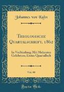 Theologische Quartalschrift, 1862, Vol. 44