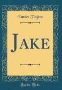 Jake (Classic Reprint)