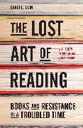 The Lost Art of Reading