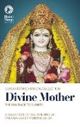 Divine Mother: The Way Back to Divinity