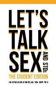 Let's Talk Sex & STDs