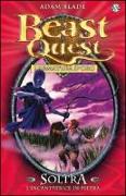 Soltra. L'incantatrice di pietre. Beast Quest