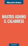 Mastro Adamo il calabrese