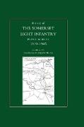HISTORY OF THE SOMERSET LIGHT INFANTRY (PRINCE ALBERT'S)