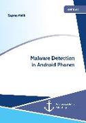 Malware Detection in Android Phones