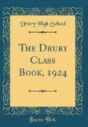 The Drury Class Book, 1924 (Classic Reprint)