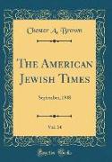 The American Jewish Times, Vol. 14