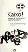 Kaixo! : manual de conversación castellano-euskara