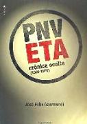 ETA-PNV : crónica oculta, 1960-1979