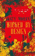 Wicked By Design