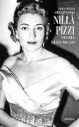 Nilla Pizzi. Storia di un sogno