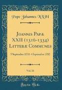 Joannis Papæ XXII (1316-1334) Litteræ Communes, Vol. 16