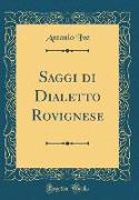Saggi di Dialetto Rovignese (Classic Reprint)