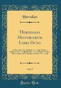 Herodiani Historiarum Libri Octo, Vol. 5