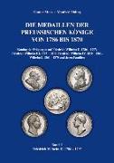 Die Medaillen der preußischen Könige von 1786 bis 1870 Band 1