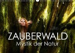 ZAUBERWALD Mystik der Natur (Wandkalender 2018 DIN A3 quer)