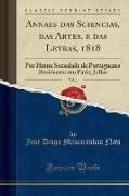 Annaes das Sciencias, das Artes, e das Letras, 1818, Vol. 1