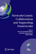Network-Centric Collaboration and Supporting Frameworks