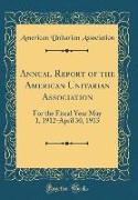 Annual Report of the American Unitarian Association