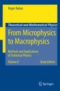 From Microphysics to Macrophysics