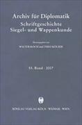 Archiv für Diplomatik, Schriftgeschichte, Siegel- und Wappenkunde