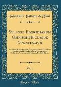 Sylloge Floridearum Omnium Hucusque Cognitarium, Vol. 1