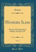 Homers Ilias, Vol. 1