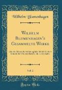 Wilhelm Blumenhagen's Gesammelte Werke, Vol. 2