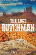 The Lost Dutchman