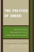 The Politics of Greed