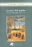 La sorte delle parole. Testi veneti dalle origini all'Ottocento. Edizioni, strumenti, lessicografia