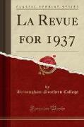 La Revue for 1937 (Classic Reprint)