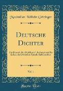 Deutsche Dichter, Vol. 1